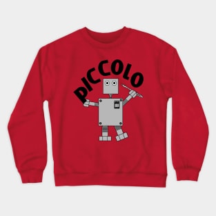 Piccolo Robot Crewneck Sweatshirt